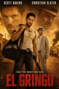 El Gringo Poster